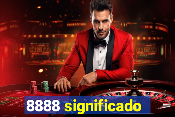 8888 significado